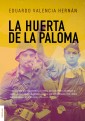 La huerta de La Paloma