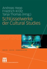 Schlüsselwerke der Cultural Studies