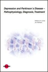 Depression and Parkinson´s Disease - Pathophysiology, Diagnosis, Treatment