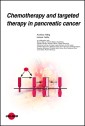 Chemotherapy and targeted therapy in pancreatic cancer