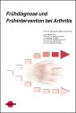 Frühdiagnose und Frühintervention bei Arthritis