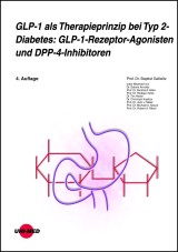 GLP-1 als Therapieprinzip bei Typ 2-Diabetes: GLP-1-Rezeptor-Agonisten und DPP-4-Inhibitoren