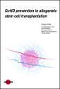 GvHD prevention in allogeneic stem cell transplantation