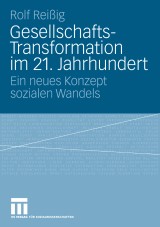 Gesellschafts-Transformation im 21. Jahrhundert