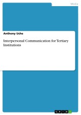 Interpersonal Communication for Tertiary Institutions