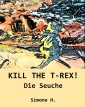 KILL THE T-REX!