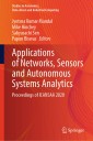 Applications of Networks, Sensors and Autonomous Systems Analytics