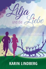 Lilja und die Liebe