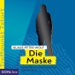 Treffpunkt Tatort: Die Maske [Band 3]