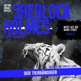 Sherlock Holmes: Der Tierbändiger
