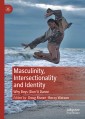 Masculinity, Intersectionality and Identity