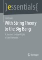 With String Theory to the Big Bang