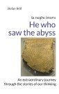 He who saw the abyss