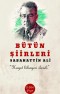 Bütün Şiirleri