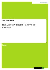 The Kukotsky Enigma - a novel on abortion?