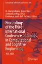 Proceedings of the Third International Conference on Trends in Computational and Cognitive Engineering
