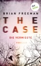 THE CASE - Die Vermisste - Ein Fall für Detective Stride 1