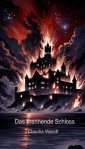 Das brennende Schloss