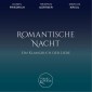 Ein Klangbuch der Liebe, Romantische Nacht