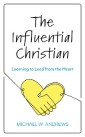 The Influential Christian