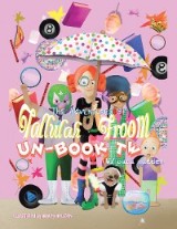 The Adventures of Tallulah Froom Un-Book Two