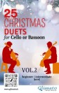 25 Christmas Duets for Cello or Bassoon - VOL.2