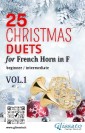25 Christmas Duets for French Horn in F - VOL.1