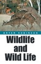 Wildlife and Wild Life