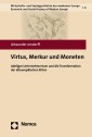 Virtus, Merkur und Moneten