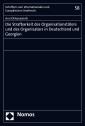 Die Strafbarkeit des Organisationstäters und des Organisators in Deutschland und Georgien