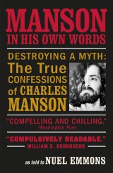 Manson in His Own Words