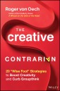 The Creative Contrarian
