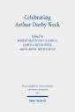 Celebrating Arthur Darby Nock