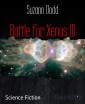 Battle for Xenos III