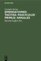 Emendationes Tacitae, Fasciculus Primus: Annales