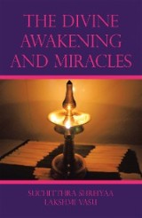 The Divine Awakening and Miracles