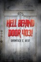 Hell Behind Door 403!