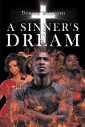A Sinner's Dream