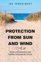 Protection from Sun and Wind