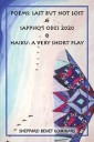 Poems: Last but Not Lost & Sappho's Odes 2020 & Haiku: a Very Short Play