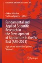 Fundamental and Applied Scientific Research in the Development of Agriculture in the Far East (AFE-2021)