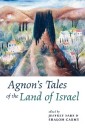 Agnon's Tales of the Land of Israel