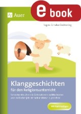 Klanggeschichten für den Religionsunterricht