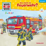 WAS IST WAS Junior Hörspiel. Was macht die Feuerwehr?