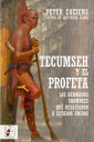 Tecumseh y el Profeta