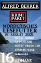 Krimi Paket Mörderisches Lesefutter im August 2021: 16 Romane