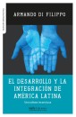 El desarrollo y la integración de América Latina