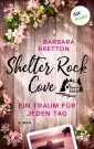 Shelter Rock Cove - Ein Traum für jeden Tag