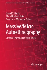 Massive/Micro Autoethnography