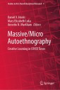 Massive/Micro Autoethnography